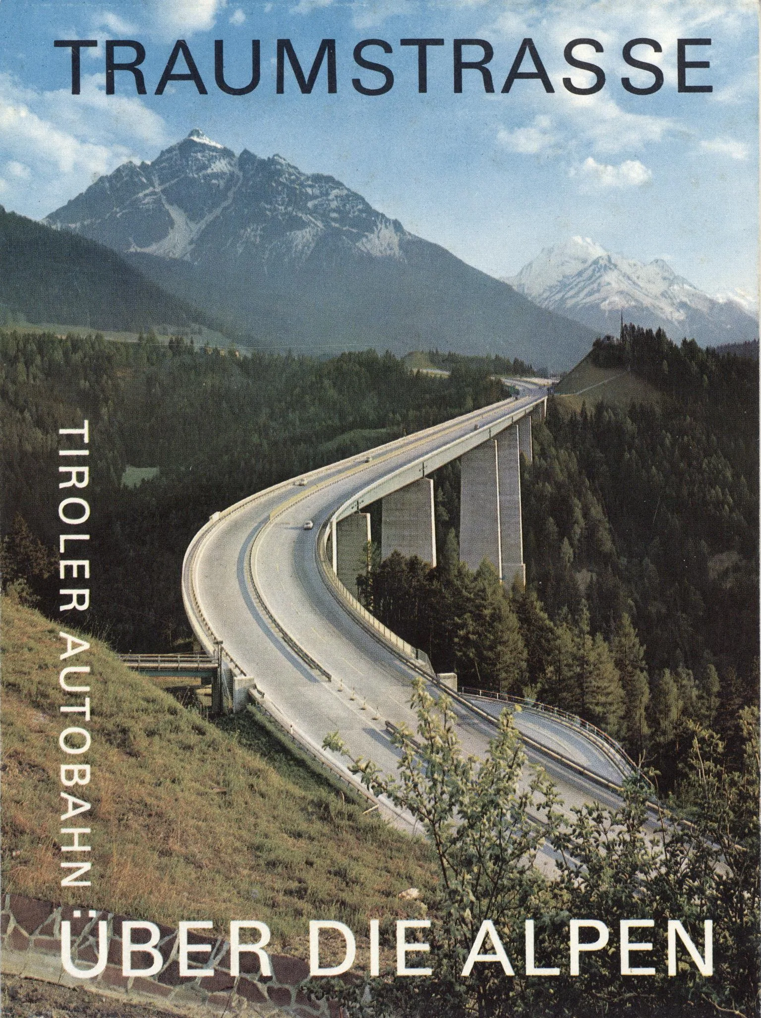 Traumstraße über Die Alpen?