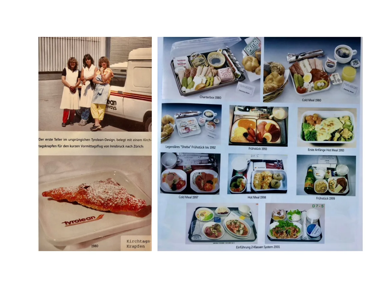 Für Tyrolean Airways Hatte Gutes Bordservice Von Anfang An Einen Sehr Hohen Stellenwert